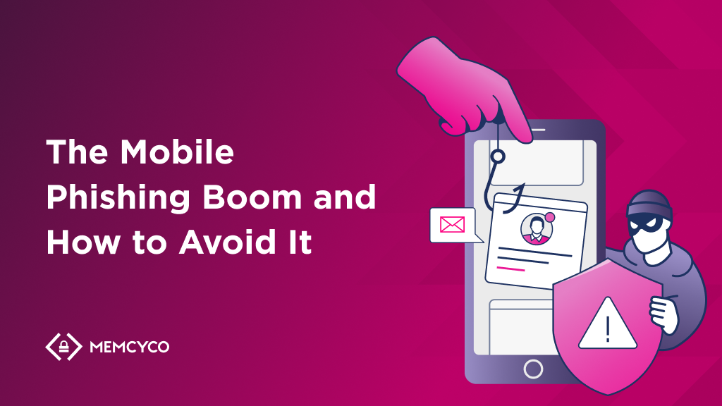 Illustration of a hand pointing to a mobile phone screen with phishing elements, a masked figure holding a shield, and the text "The Mobile Phishing Boom and How to Avoid It" highlights rising mobile threats and ways to stay protected.