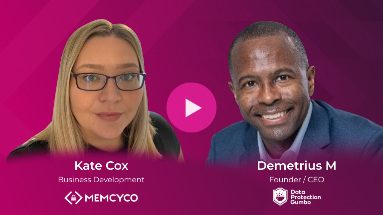 Side-by-side portraits of Kate Cox, Business Development at MEMCYCO, and Demetrius M, Founder/CEO of Data Protection Gumbo, on a purple background with a play button in the center. Discover Top Tips for Avoiding Digital Impersonation and Cyber Fraud Scams.