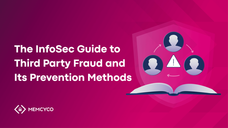 The InfoSec Guide to Third-Party Fraud and Its Prevention Methods